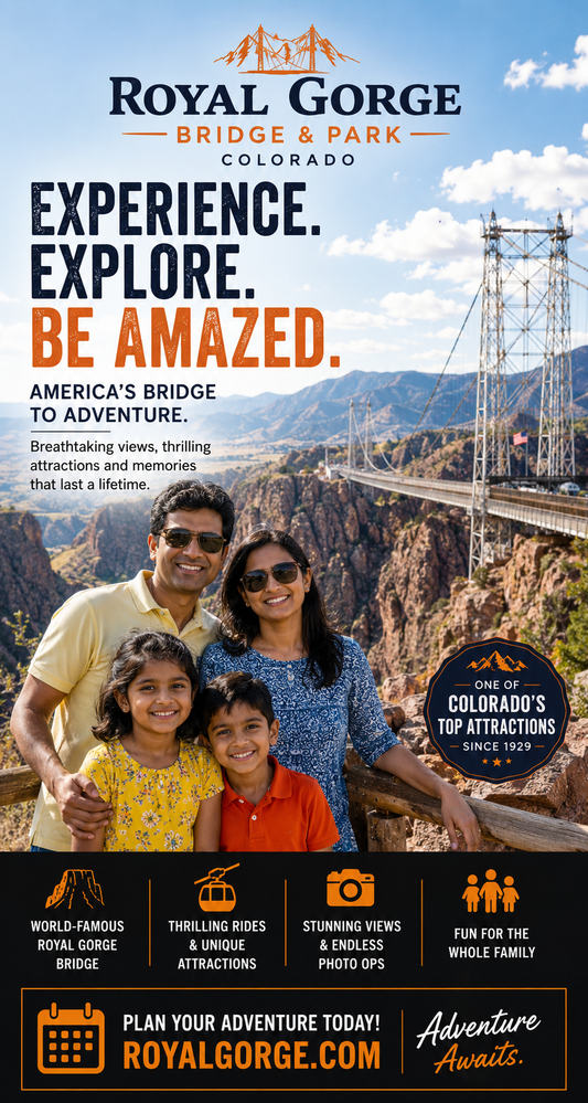 Family at Royal Gorge Bridge with promotional text for the park.